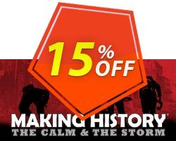 15% OFF Making History The Calm & the Storm PC Discount