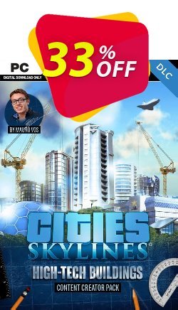 33% OFF Cities Skylines - Content Creator Pack High-Tech Buildings DLC Discount