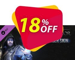 18% OFF Middleearth Shadow of Mordor The Dark Ranger Character Skin PC Discount