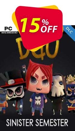 15% OFF DGU Sinister Semester PC Discount