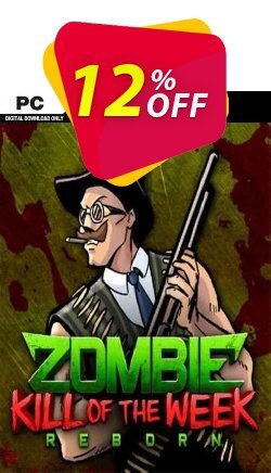 Zombie Kill of the Week Reborn PC Deal