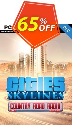 65% OFF Cities Skylines - Country Road Radio DLC Discount