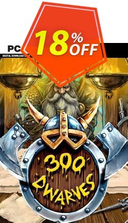 18% OFF 300 Dwarves PC Discount