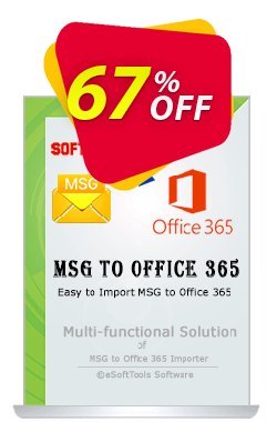 eSoftTools MSG to Office365 Converter Coupon, discount Coupon code eSoftTools MSG to Office365 Converter - Personal License. Promotion: eSoftTools MSG to Office365 Converter - Personal License offer from eSoftTools Software