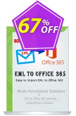 Coupon code eSoftTools EML to Office365 Converter - Corporate License