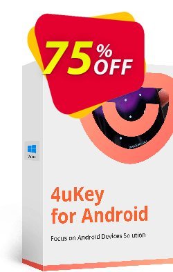 75% OFF Tenorshare 4uKey for Android - MAC, 1 Month License  Coupon code