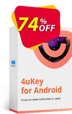 74% OFF Tenorshare 4uKey for Android - Lifetime License  Coupon code