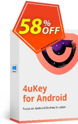 58% OFF Tenorshare 4uKey for Android - 1 Month License  Coupon code
