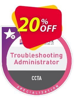 Troubleshooting Administer - CCTA  Coupon discount Troubleshooting Administer (CCTA) Stunning promotions code 2024 - Stunning promotions code of Troubleshooting Administer (CCTA) 2024