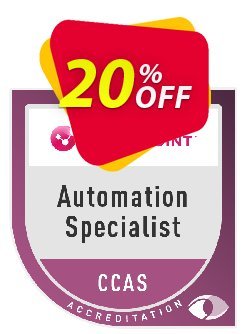20% OFF Automation Specialist - CCAS  Coupon code