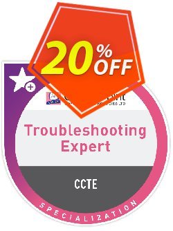 20% OFF Troubleshooting Expert - CCTE Exam Coupon code