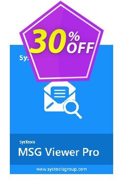 30% OFF SysTools MSG Viewer Pro - 100 Users  Coupon code