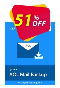 SysTools Mac AOL Backup Coupon discount 50% OFF SysTools Mac AOL Backup, verified - Awful sales code of SysTools Mac AOL Backup, tested & approved