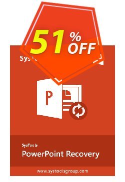 51% OFF SysTools PowerPoint Recovery Coupon code