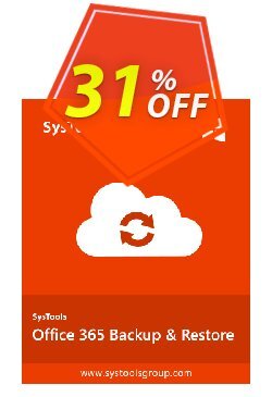 31% OFF SysTools Office 365 Backup & Restore Coupon code