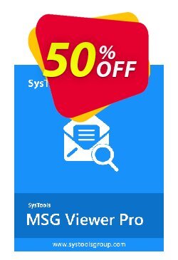 SysTools MSG Viewer Pro+ Plus Coupon discount SysTools Summer Sale - dreaded promotions code of SysTools MSG Viewer Pro Plus 2024