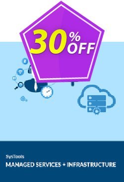 30% OFF SysTools G Suite to Office 365 + Managed Services + Infrastructure Coupon code