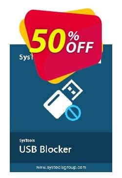 50% OFF SysTools USB Blocker - Enterprise  Coupon code