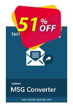 SysTools MSG to EML Converter Coupon discount 50% OFF SysTools MSG to EML Converter, verified - Awful sales code of SysTools MSG to EML Converter, tested & approved