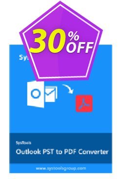 30% OFF SysTools Outlook PST to PDF Converter, verified