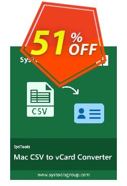 51% OFF SysTools Excel CSV to vCard for MAC Coupon code