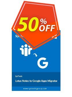 50% OFF Lotus Notes to Google Apps - 100 Users License Coupon code