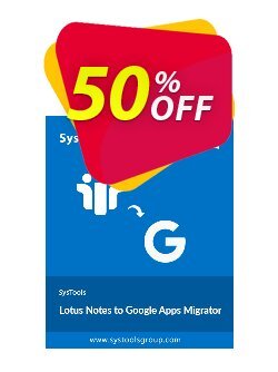 50% OFF Lotus Notes to Google Apps - 1000 Users License Coupon code