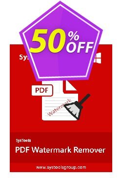 SysTools PDF Watermark Remover - Business  Coupon discount SysTools coupon 36906 - 