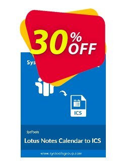 30% OFF SysTools Lotus Notes Calendar to ICS iCalendar Coupon code