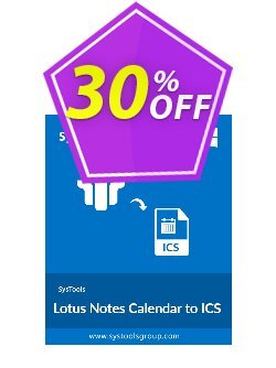 30% OFF SysTools Lotus Notes Calendar to ICS iCalendar - Business  Coupon code