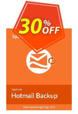 30% OFF Systools Hotmail Backup - 25 Users  Coupon code