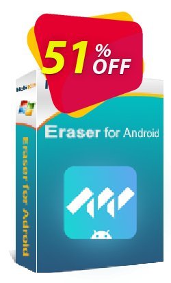 51% OFF MobiKin Eraser for Android - Lifetime, 2-5PCs License Coupon code