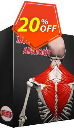 20% OFF Muscle & Motion Anatomy 1 month, verified