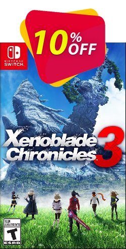 10% OFF - Nintendo Switch Xenoblade Chronicles 3 Coupon code