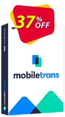 37% OFF Wondershare MobileTrans for Mac - Phone Transfer Coupon code