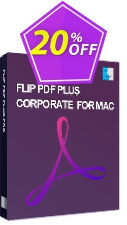 20% OFF Flip PDF Plus Corporate for Mac - 10 Seats  Coupon code