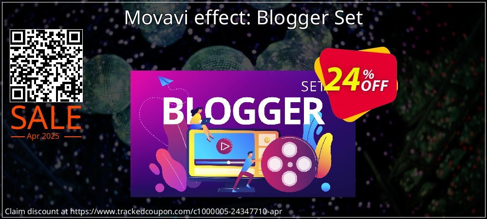 Movavi effect: Blogger Set coupon on Mother's Day deals