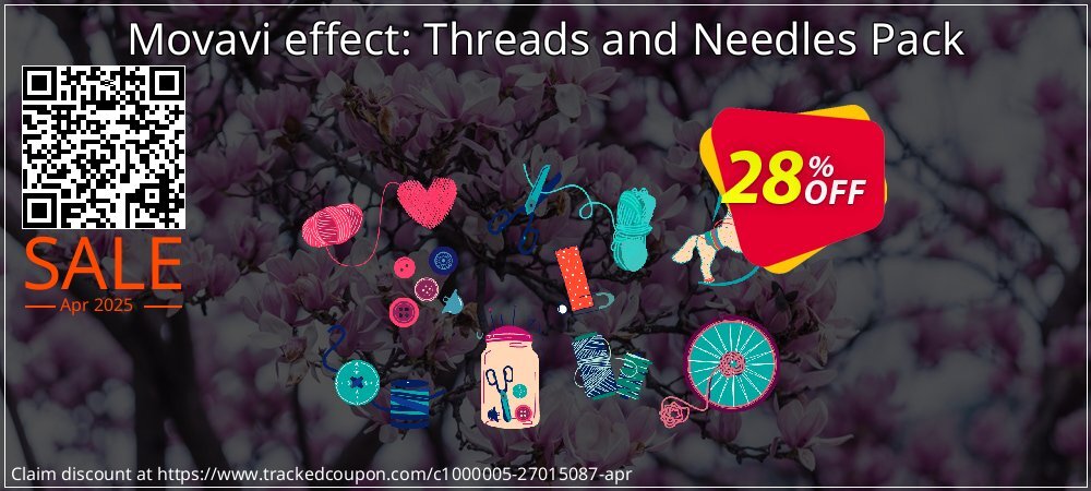 Movavi effect: Threads and Needles Pack coupon on April Fools' Day offer