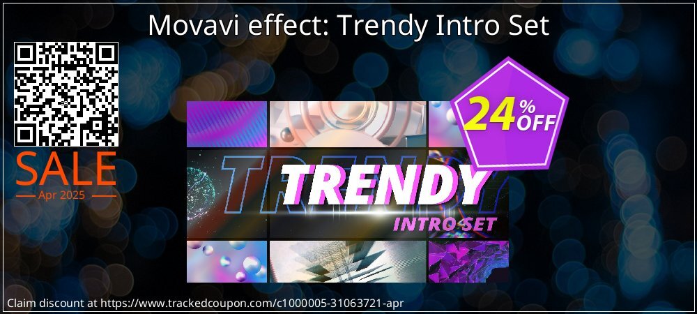 Movavi effect: Trendy Intro Set coupon on World Party Day offering discount