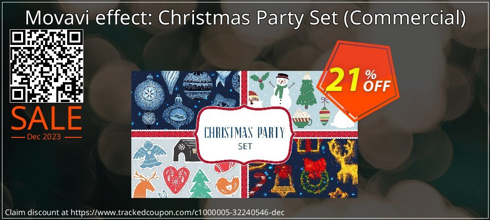 Movavi effect: Christmas Party Set - Commercial  coupon on World Party Day discounts