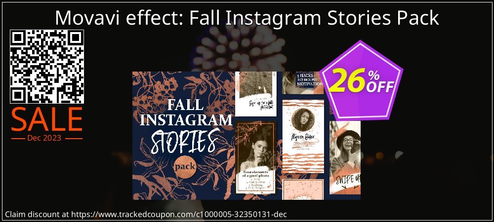 Movavi effect: Fall Instagram Stories Pack coupon on National Loyalty Day sales