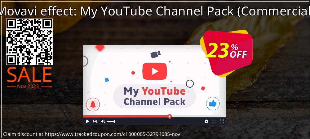 Movavi effect: My YouTube Channel Pack - Commercial  coupon on World Photo Day offering sales