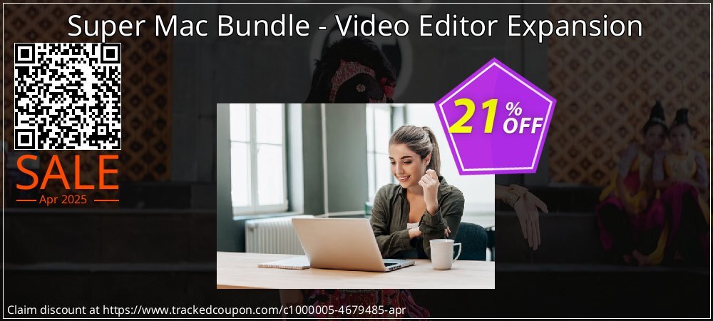 Super Mac Bundle - Video Editor Expansion coupon on National Walking Day super sale