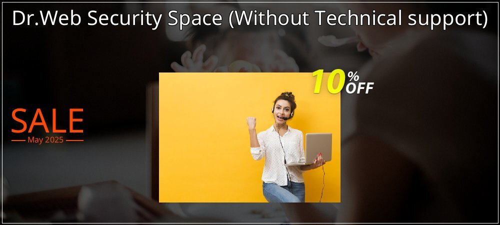 Dr.Web Security Space - Without Technical support  coupon on April Fools' Day deals