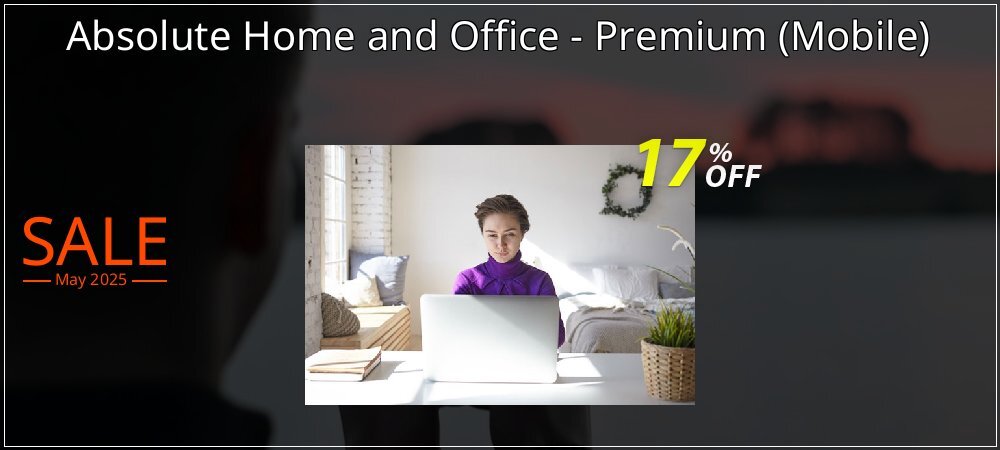 Absolute Home and Office - Premium - Mobile  coupon on Virtual Vacation Day offer