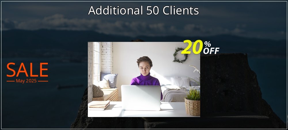 Additional 50 Clients coupon on April Fools' Day offering discount