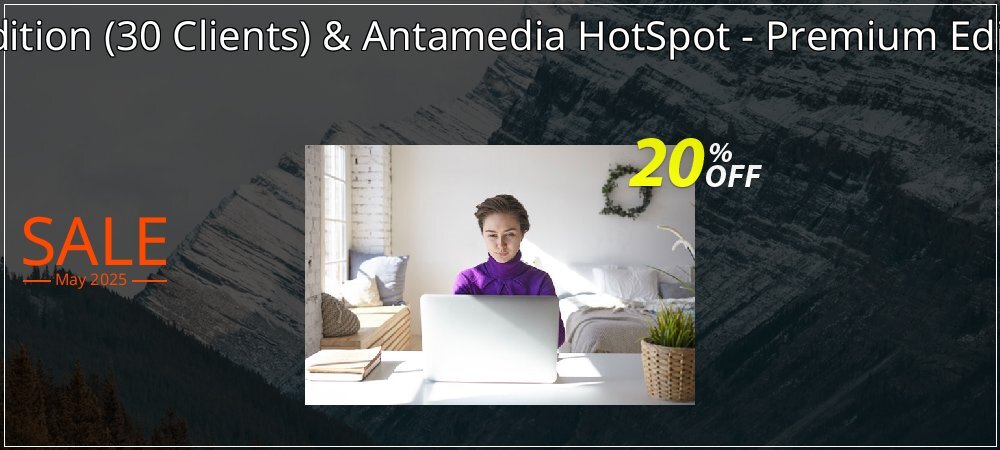 Special Bundle - Internet Cafe Software - Standard Edition - 30 Clients & Antamedia HotSpot - Premium Edition & HotSpot Operator License & Credit Card Supp coupon on Easter Day deals