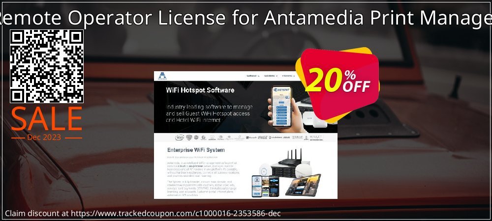 Remote Operator License for Antamedia Print Manager coupon on World Party Day super sale