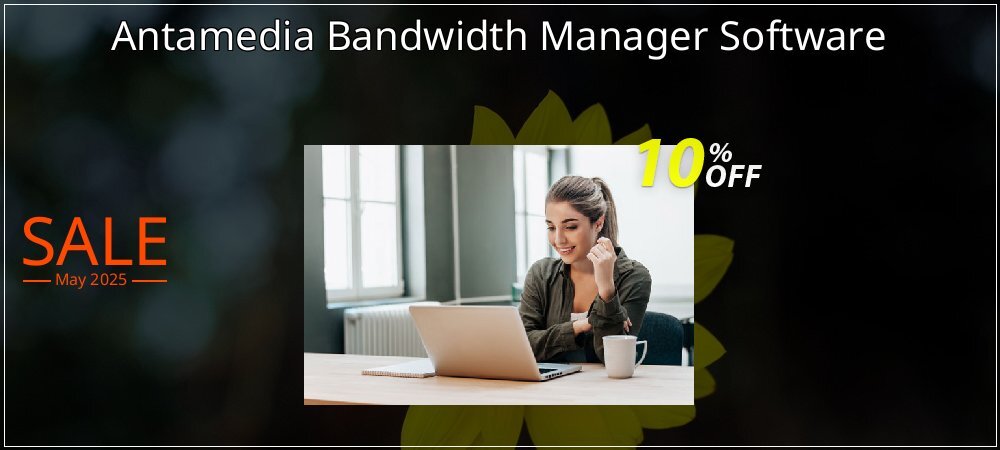 Antamedia Bandwidth Manager Software coupon on National Loyalty Day deals