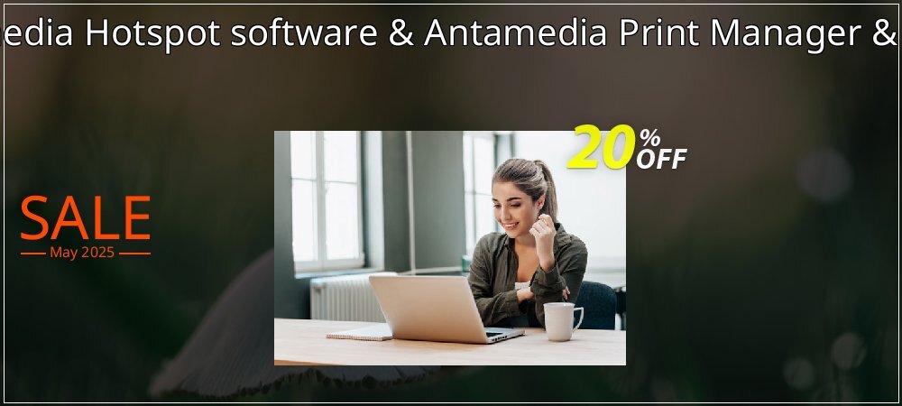 Special Bundle - Antamedia Hotspot software & Antamedia Print Manager & Internet Cafe software coupon on World Password Day promotions